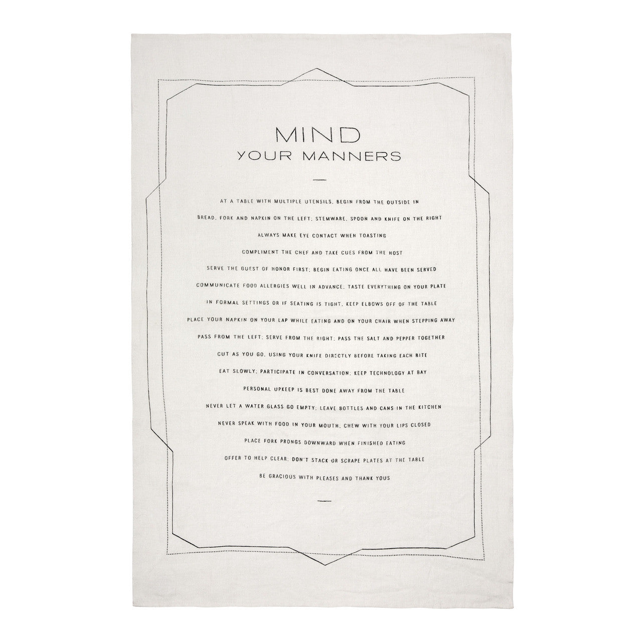 Mind Your Manners Pure Linen Tea Towel