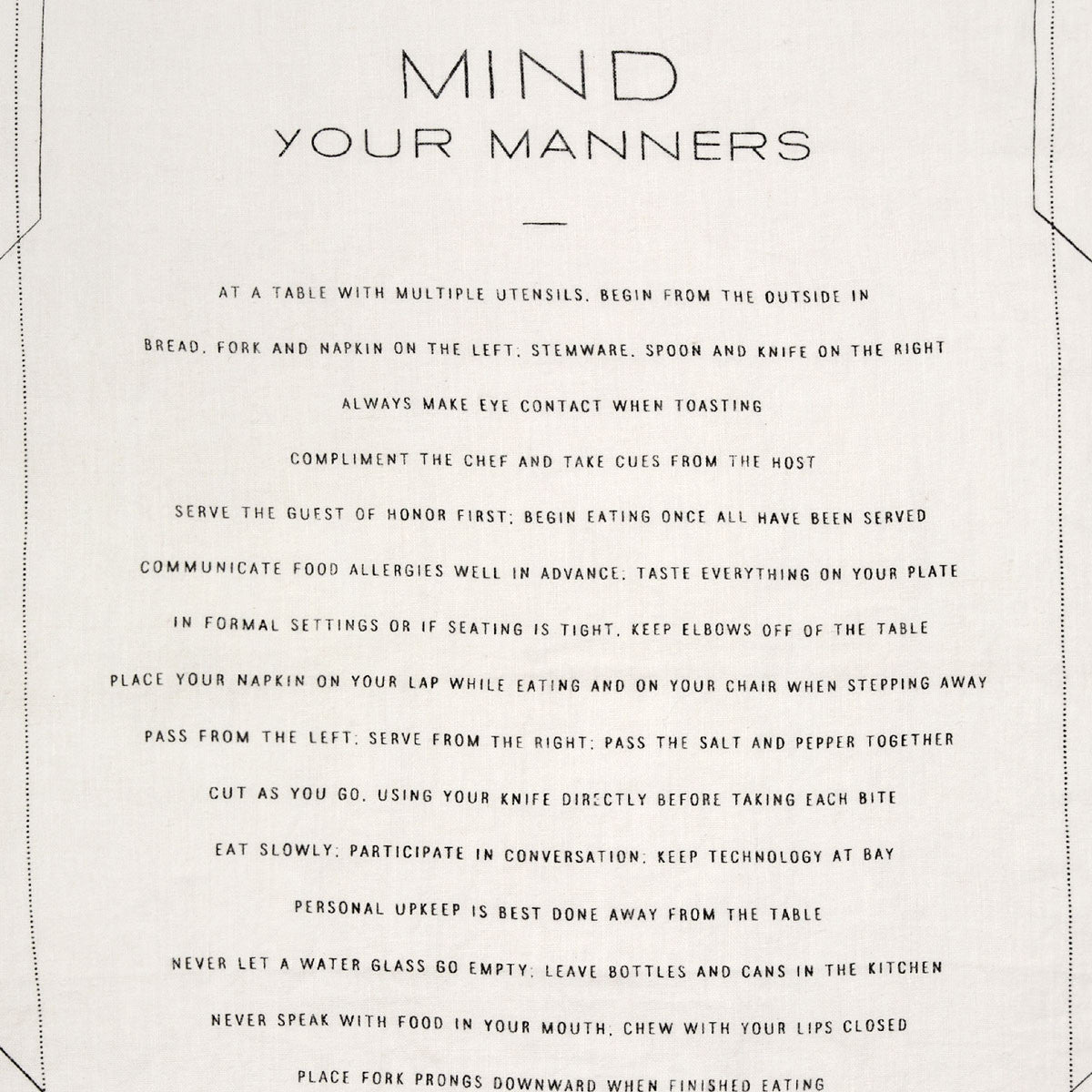 Mind Your Manners Pure Linen Tea Towel